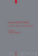 Jesus Christ Today: Studies of Christology in Various Contexts. Proceedings of the Académie Internationale des Sciences Religieuses, Oxford 25–29 August 2006 and Princeton 25–30 August 2007