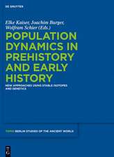 Population Dynamics in Prehistory and Early History: New Approaches Using Stable Isotopes and Genetics