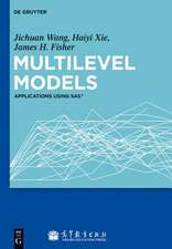 Multilevel Models: Applications using SAS®