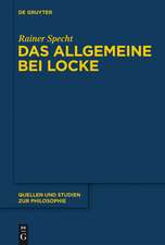 Das Allgemeine bei Locke: Konstruktion und Umfeld