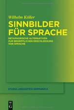 Sinnbilder für Sprache: Metaphorische Alternativen zur begrifflichen Erschließung von Sprache