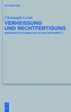 Verheißung und Rechtfertigung: Gesammelte Studien zum Alten Testament II