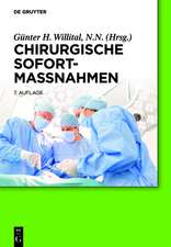 Chirurgische Sofortmaßnahmen