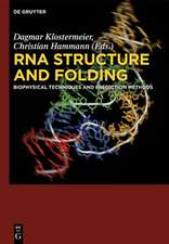 RNA Structure and Folding: Biophysical Techniques and Prediction Methods