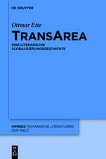 TransArea: Eine literarische Globalisierungsgeschichte