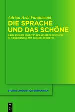 Die Sprache und das Schöne: Karl Philipp Moritz' Sprachreflexionen in Verbindung mit seiner Ästhetik