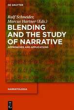 Blending and the Study of Narrative: Approaches and Applications