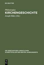 Kirchengeschichte: Mit dem Leben des Lucian von Antiochien und den Fragmenten eines arianischen Historiographen