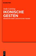 Ikonische Gesten: Grundzüge einer linguistischen Theorie