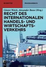 Recht des internationalen Handels- und Wirtschaftsverkehrs