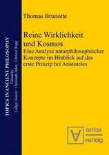 Reine Wirklichkeit und Kosmos: Eine Analyse naturphilosophischer Konzepte im Hinblick auf das erste Prinzip bei Aristoteles