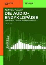 Die Audio-Enzyklopädie: Ein Nachschlagewerk für Tontechniker