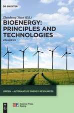 Bioenergy: Principles and Technologies: Vol 1