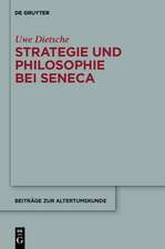 Strategie und Philosophie bei Seneca: Untersuchungen zur therapeutischen Technik in den "Epistulae morales"