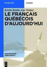 Le français québécois d’aujourd’hui