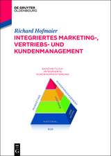 Integriertes Marketing-, Vertriebs- und Kundenmanagement