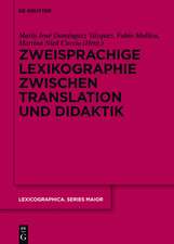 Zweisprachige Lexikographie zwischen Translation und Didaktik