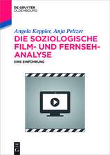 Die soziologische Film- und Fernsehanalyse