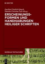 Erscheinungsformen und Handhabungen Heiliger Schriften