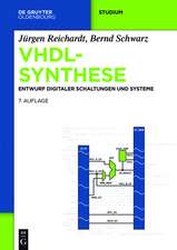 VHDL-Synthese: Entwurf digitaler Schaltungen und Systeme