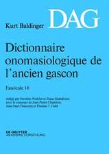 Dictionnaire onomasiologique de l’ancien gascon (DAG). Fascicule 18