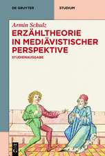 Erzähltheorie in mediävistischer Perspektive: Studienausgabe