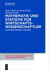 Mathematik und Statistik für Wirtschaftswissenschaftler