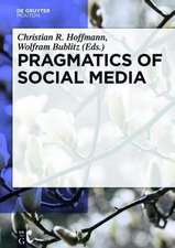 Pragmatics of Social Media