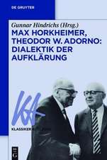 Max Horkheimer/Theodor W. Adorno: Dialektik der Aufklärung