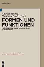 Formen Und Funktionen: Morphosemantik Und Grammatische Konstruktion