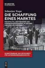 Die Schaffung eines Marktes