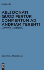 Aelius Donatus: Aeli Donati quod fertur Commentum ad Andriam