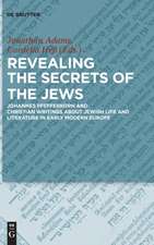 Revealing the Secrets of the Jews