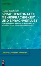 Sprachenkontakt, Mehrsprachigkeit und Sprachverlust