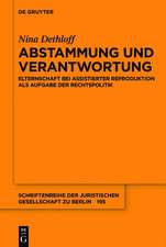 Abstammung und Verantwortung