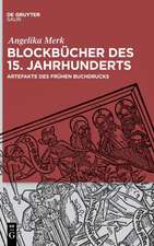 Blockbücher des 15. Jahrhunderts