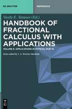 Handbook of Fractional Calculus with Applications, Applications in Physics, Part B