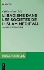 L'Ibadisme Dans L'Islam Medieval