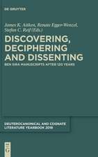 Deuterocanonical and Cognate Literature Yearbook, 2018, Discovering, Deciphering and Dissenting