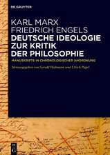 Deutsche Ideologie. Zur Kritik der Philosophie