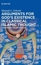 Arguments for God's Existence in Classical Islamic Thought