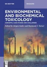 Environmental and Biochemical Toxicology