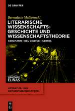 Malinowski, B: Literarische Wissenschaftsgeschichte