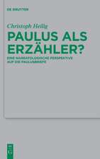 Paulus als Erzähler?