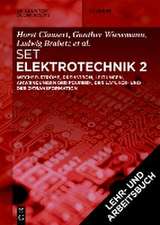 [Set Grundgebiete der Elektrotechnik 2, 13. Aufl.+Arbeitsbuch Elektrotechnik 2, 2. Aufl.]