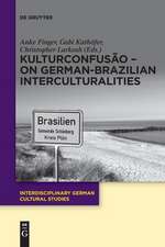 KulturConfusão ¿ On German-Brazilian Interculturalities