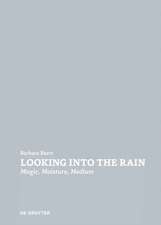 Looking Into the Rain – Magic – Moisture – Medium