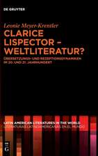 Meyer-Krentler, L: Clarice Lispector - Weltliteratur?