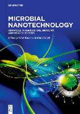 Microbial Nanotechnology