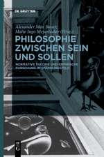 Philosophie zwischen Sein und Sollen